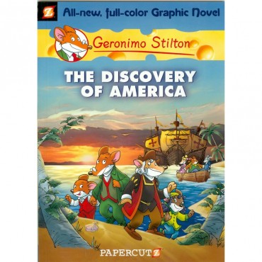 The Discovery of America, Geronima Stilton-1(Graphic)